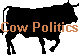 Cow Politics